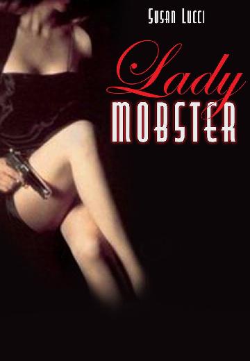 Lady Mobster poster