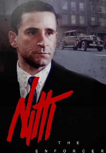 Nitti: The Enforcer poster