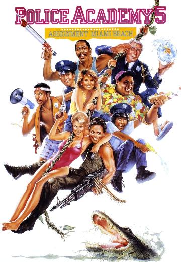 Police Academy 5: Assignment Miami Beach poster