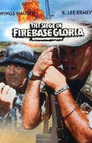 The Siege of Firebase Gloria poster