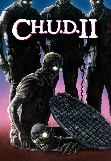 C.H.U.D. II poster