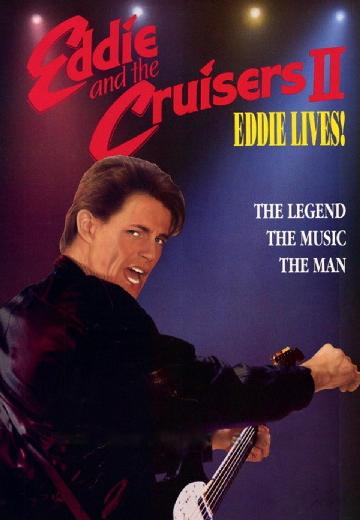 Eddie and the Cruisers II: Eddie Lives! poster