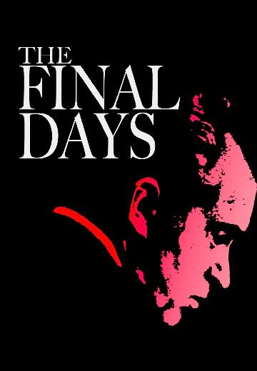 The Final Days poster