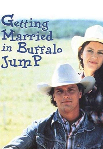 Getting Married in Buffalo Jump poster