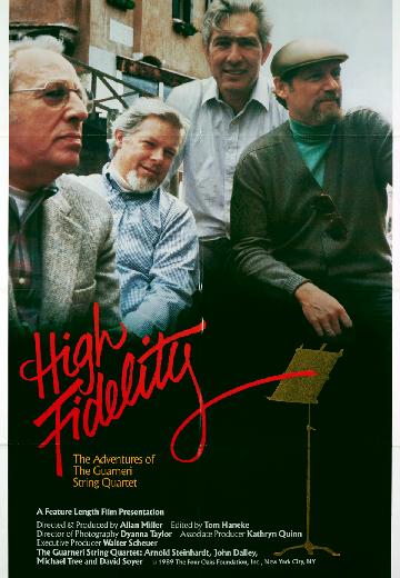 High Fidelity: The Guarneri String Quartet poster