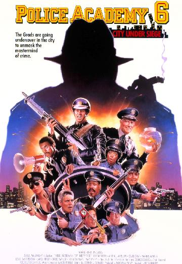 Police Academy 6: City Under Siege poster