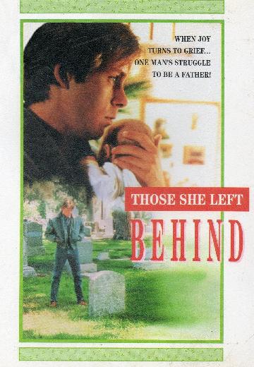 Those She Left Behind poster