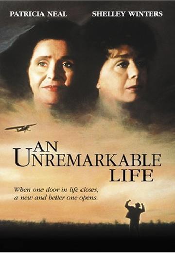 An Unremarkable Life poster
