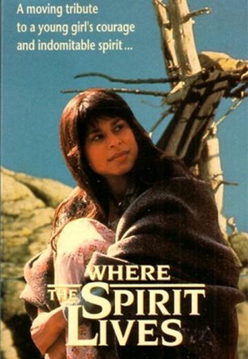 Where the Spirit Lives poster
