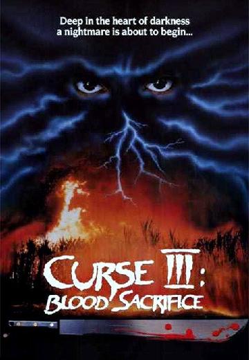 Curse III: Blood Sacrifice poster