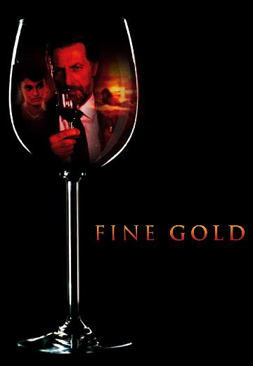 Fine Gold poster