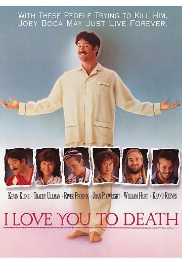 I Love You to Death poster