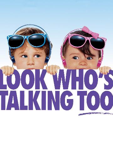 Look Who's Talking Too poster