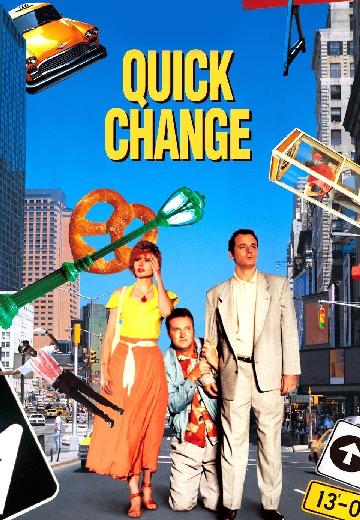 Quick Change poster