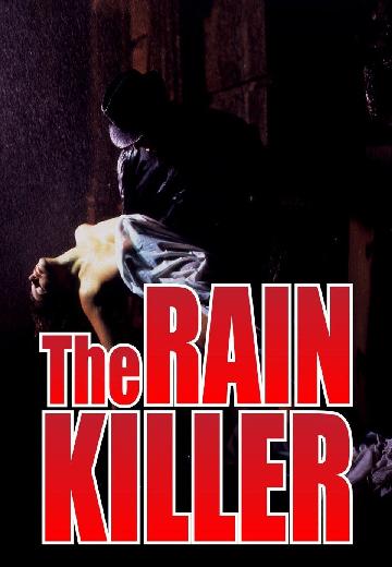 The Rain Killer poster