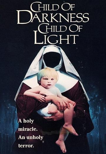 Child of Darkness, Child of Light poster