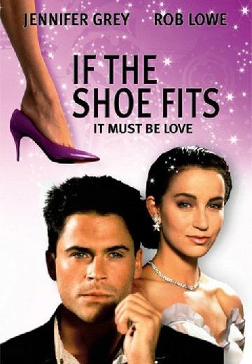 If the Shoe Fits poster