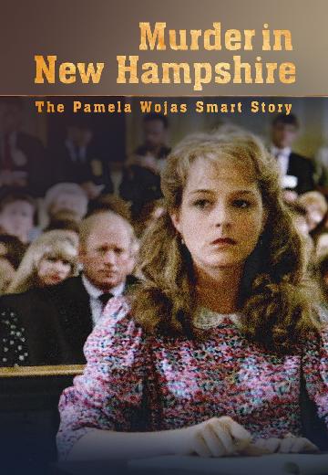 Murder in New Hampshire: The Pamela Smart Story poster