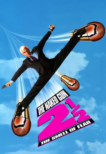 The Naked Gun 2 1/2: The Smell of Fear poster