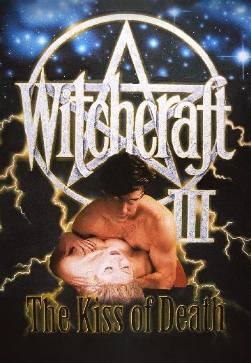 Witchcraft III: The Kiss of Death poster
