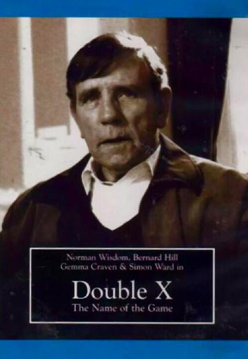 Double X: The Name of the Game poster