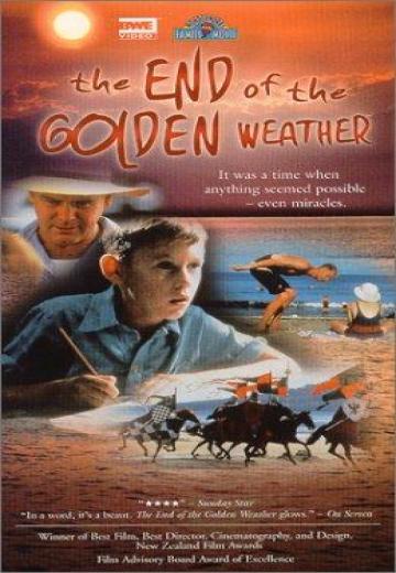 The End of the Golden Weather poster