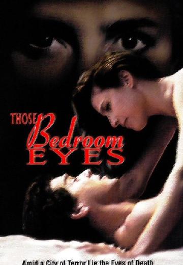 Those Bedroom Eyes poster