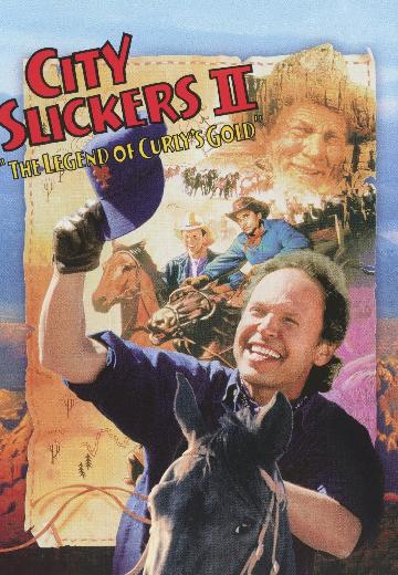 City Slickers II: The Legend of Curly's Gold poster