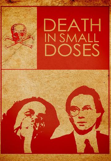 Death in Small Doses poster