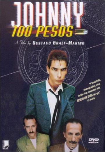 Johnny 100 Pesos poster