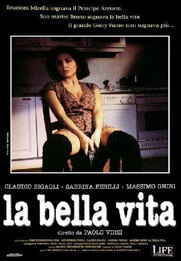 La Bella Vita poster