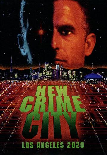 New Crime City: Los Angeles 2020 poster