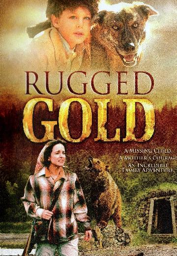 Rugged Gold poster