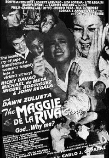 The Maggie dela Riva Story (God... Why Me?) poster