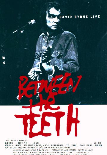 Between the Teeth poster