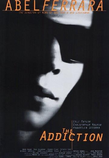 The Addiction poster