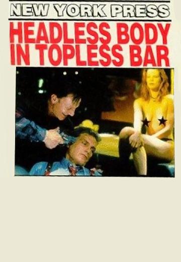 Headless Body in Topless Bar poster
