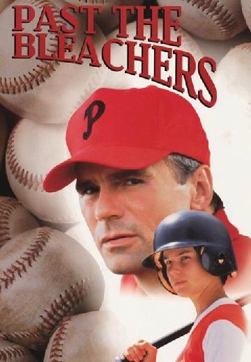 Past the Bleachers poster