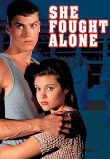 She Fought Alone poster
