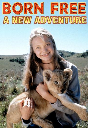 Born Free: A New Adventure poster