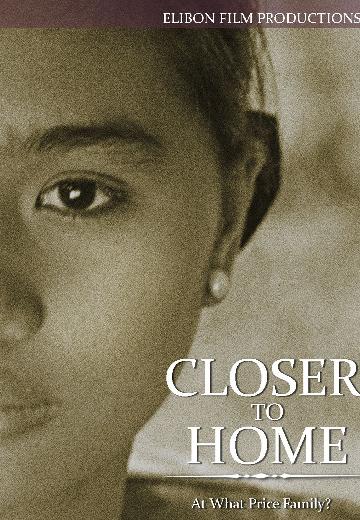 Closer to Home poster