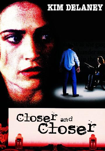 Closer and Closer poster