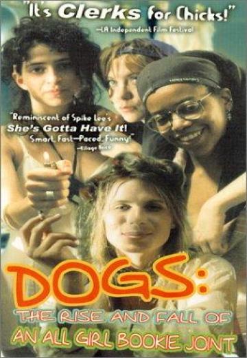 Dogs: The Rise and Fall of an All-Girl Bookie Joint poster