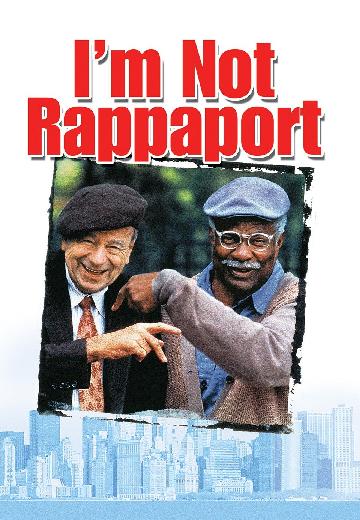 I'm Not Rappaport poster