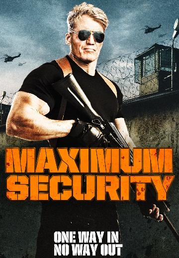 Maximum Security poster