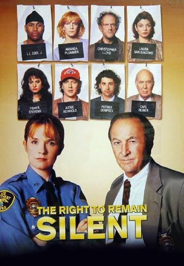 The Right to Remain Silent poster