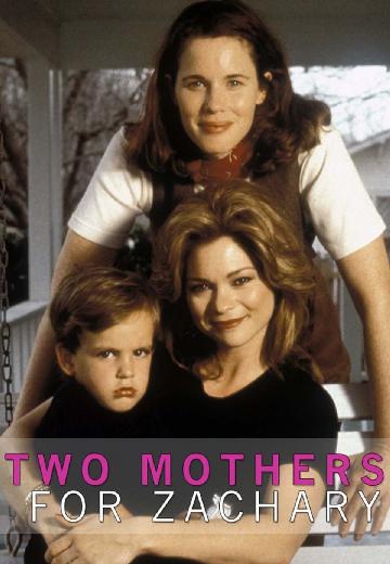 Two Mothers for Zachary poster