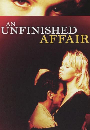 An Unfinished Affair poster