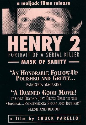 Henry: Portrait of a Serial Killer 2, Mask of Sanity poster