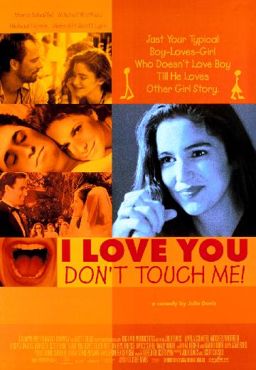 I Love You... Don't Touch Me! poster